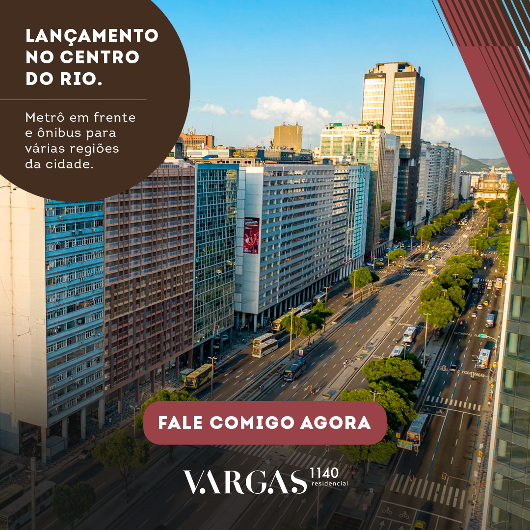 Vargas 1140 e imóveis prontos no Centro do Rio de Janeiro